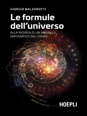 cover image of Le formule dell'universo